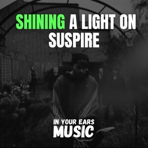 Shining a Light On Suspire