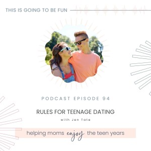 94. Rules for Teenage Dating