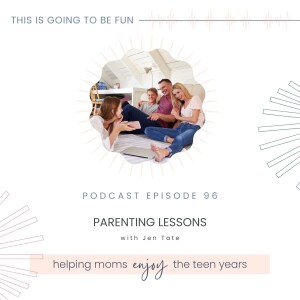 96. Parenting Lessons