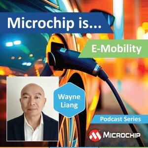 Microchip is… E-Mobility