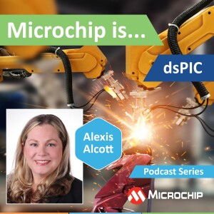 Microchip is… dsPIC