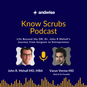 Life Beyond the OR: Dr. R John Mehall's Journey from Surgeon to Entrepreneur