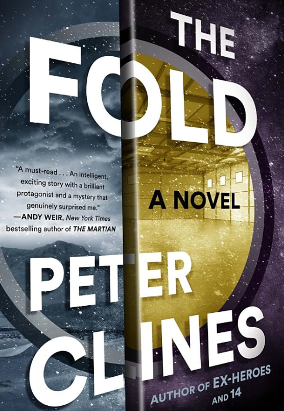 “The Fold,” by Peter Clines–Fiction Review