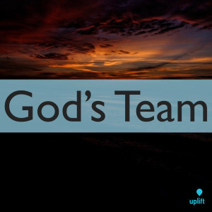 Episode 71: God's Team