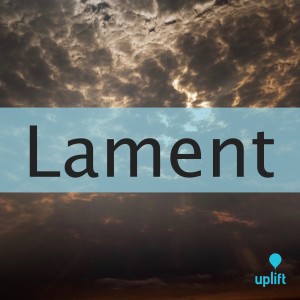 Episode 95: Lament