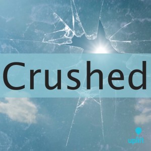 Episode 97: Crushed
