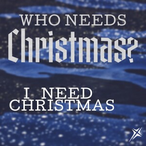 Who Needs Christmas? I Need Christmas - PEACE