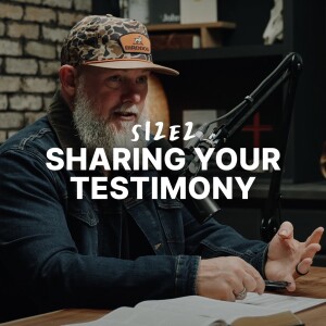 S12E2 - Sharing Your Testimony
