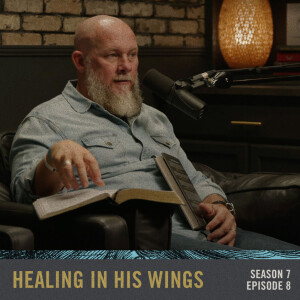 S07E08 - Anything Is Possible: Healing in His Wings