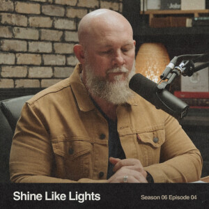 S06E04 - Philippians: Shine Like Lights