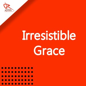 I = Irresistible Grace