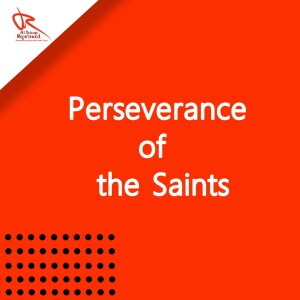 P = Perseverance of the Saints