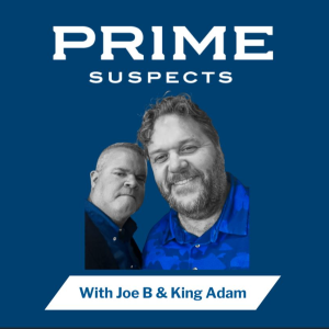 Ep. 33: Prime Suspects - June 11, 2024