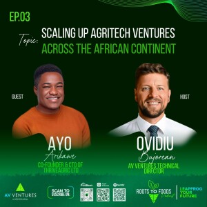 Scaling Up AgTech Ventures with Ayodeji Arikawe, CEO of Thrive Agric
