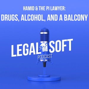 The PI Lawyer, DRUGS, Alcohol, And A Balcony