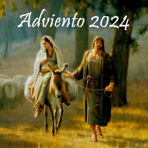 09/12/24 He aquí nuestro Dios, viene en persona y nos salvará