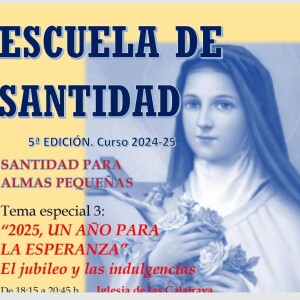 EdS V. TE 3. 2025, un Año para la Esperanza