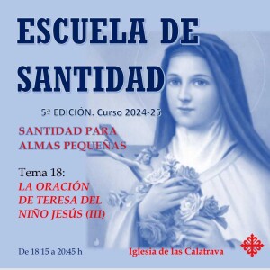 EdS V T18 La oración de Teresa del N. J. (III)