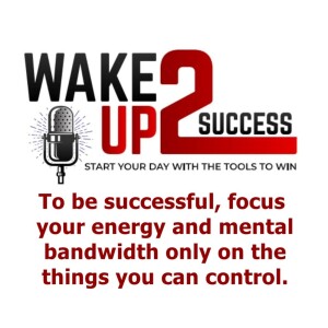 To be successful, focus your energy and mental bandwidth only on the things you can control.