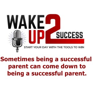 Sometimes being a successful parent can come down to being a successful parent.