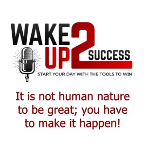 It is not human nature to be great; you have to make it happen!