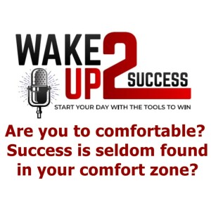 Are you to comfortable? Success is seldom found in your comfort zone?