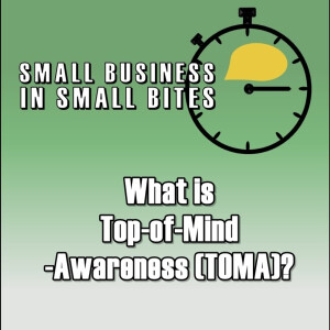 What is Top-of-Mind-Awareness (TOMA)?