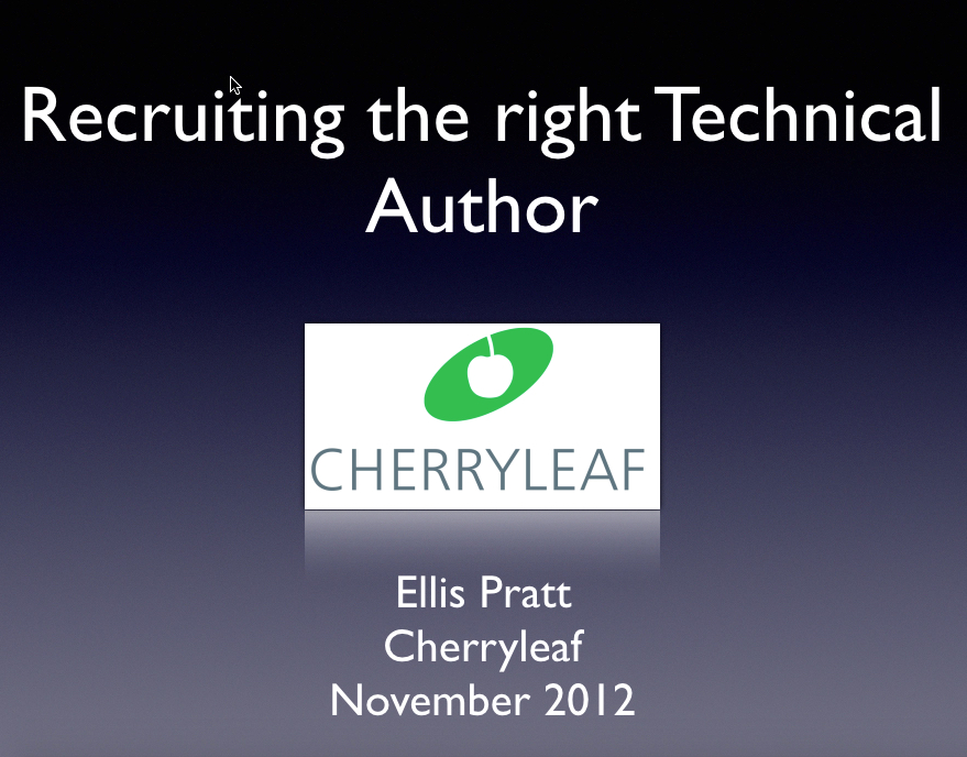 10. Recruiting the right Technical Author