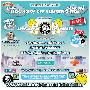 Insane & Mind ”Live” London Pirate Radio - 1993-2017 Hardcore - 7th Nov 2017