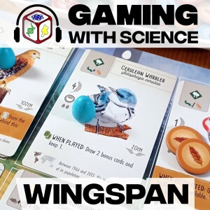 S1E3 - Wingspan (Birds)