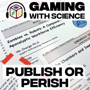 S1E10.1 - Publish or Perish (Academic Publishing)