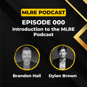 000. Intro to the MLRE Podcast