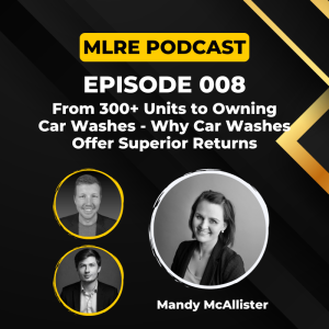 008. From 300+ Units to Owning Car Washes - Why Car Washes Offer Superior Returns