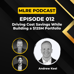 012. Driving Cost Savings While Building a $125M Manufactured Housing Portfolio with Andrew Keel