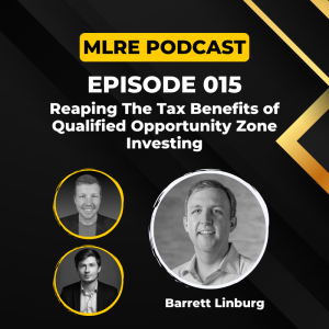 015. Reaping the Tax Benefits of Qualified Opportunity Zone Investing