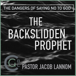 The Backslidden Prophet