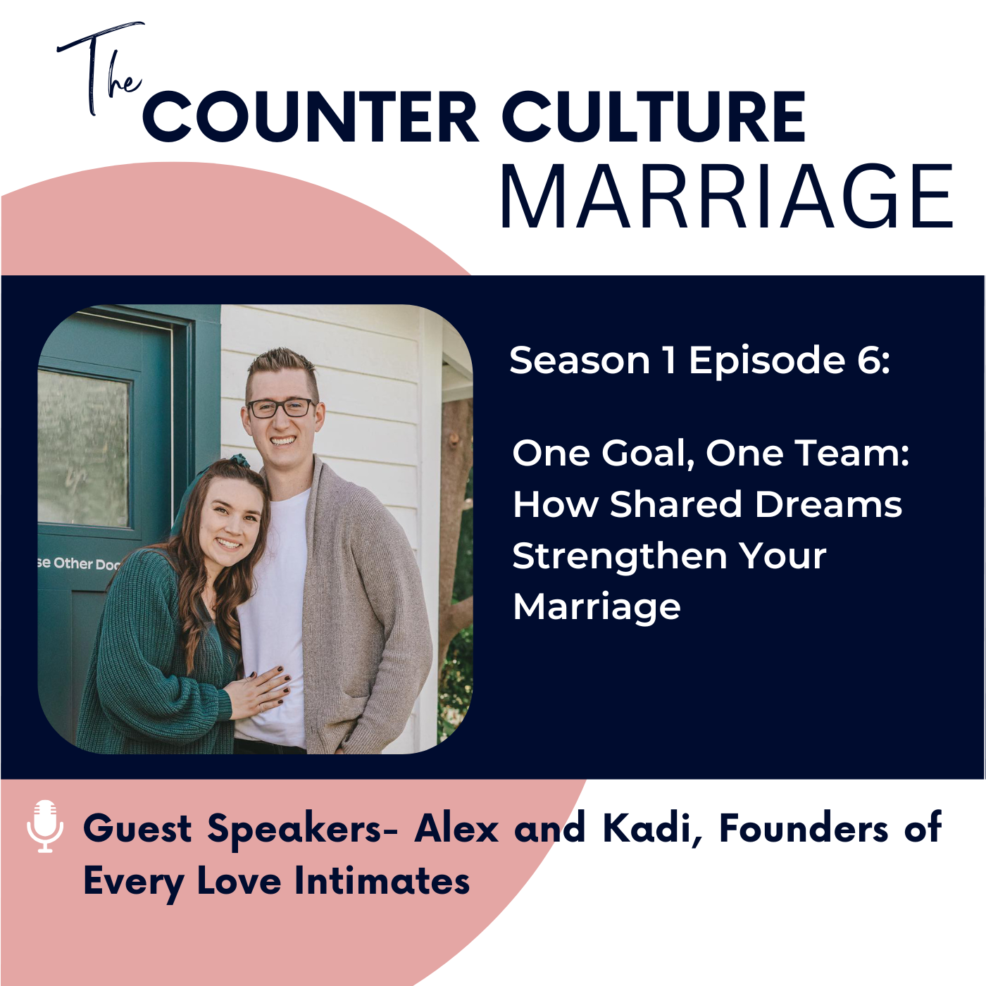 One Goal, One Team: How Shared Dreams Strengthen Your Marriage