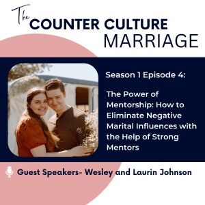 The Power of Mentorship: Eliminated Negative Marital Influences with the Help of Strong Mentors