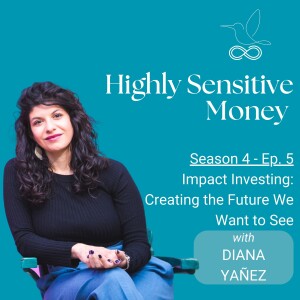Impact Investing: Creating the Future We Want to See