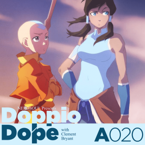 Discussing Avatar The Last Airbender x The Legend of Korra: #DoppioDope w Clement Bryant | NERDSoul