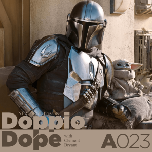 WB Drops The Dune Trailer + The Mandalorian S2 Got Photos : #DoppioDope w Clement Bryant | NERDSoul