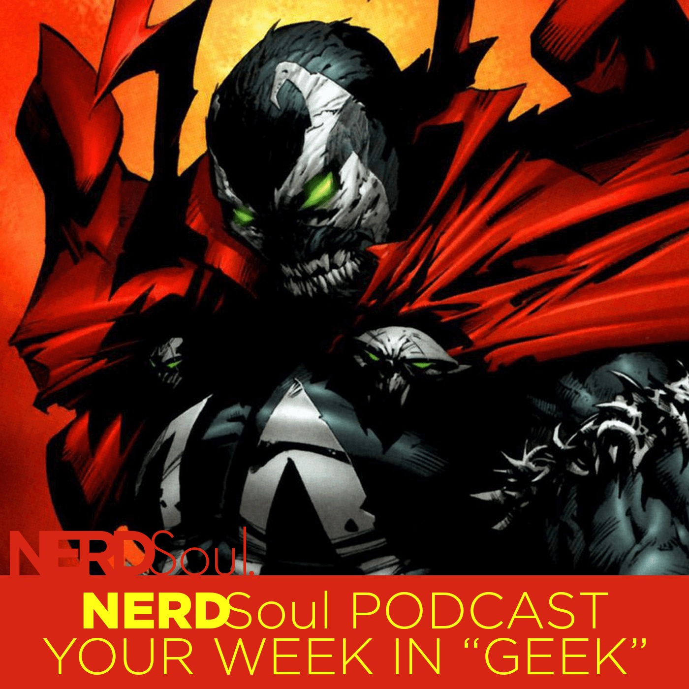 Todd McFarlane & Jamie Foxx Combine For Spawn Reboot, The Death of Superman, Star Wars Darth Vader: Dark Lord of the Sith & More! | NERDSoul • Your Week in Geek