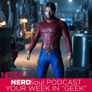 Talkin Titans w/ Chauncey K. Robinson, Greenleaf gets SULTRY, CeeBrown On Sony's PS5 & More! | NERDSoul • Your Week in Geek