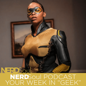 Black Lightning Knocks on Heaven's Door, Titans Faux-Hawk, The Mando Commits The Sin & More! | NERDSoul • Your Week in Geek