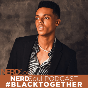 The Bel-Air Audio Experience Review of Episode 6: The Strength to Smile | #BlackTogether w/ NERDSoul