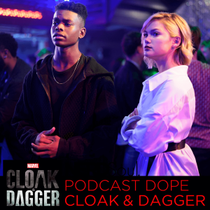 Marvel's Cloak & Dagger Season 2 Premiere Reaction of Restless Energy & White Lines | NERDSoul