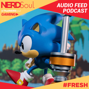 Sonic CD, Xbox Series X Specs, Quarantine Gaming, Apple Arcade & More! | NERDSoul Gaming