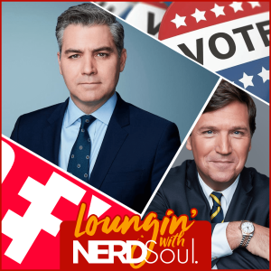 The Midterms, Jim Acosta, Defy Media Drowns, Marston Riley & More! | Loungin' w/ NERDSoul