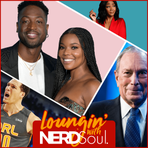 Dwyane Wade's daughter & Gender Identity + Bloomberg's Stop & Frisk Defense | Loungin' w/ NERDSoul