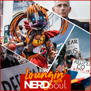 The Corona Timeline Continues Into Idiocracy | Loungin' w/ NERDSoul